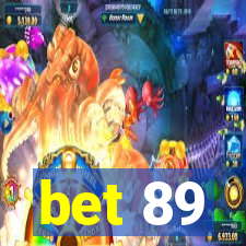 bet 89